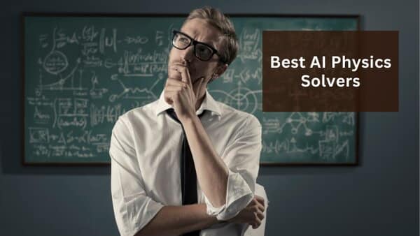 Best AI Physics Solvers