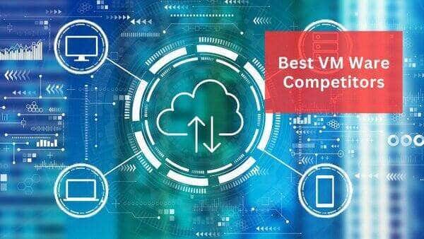 VM Ware Competitors