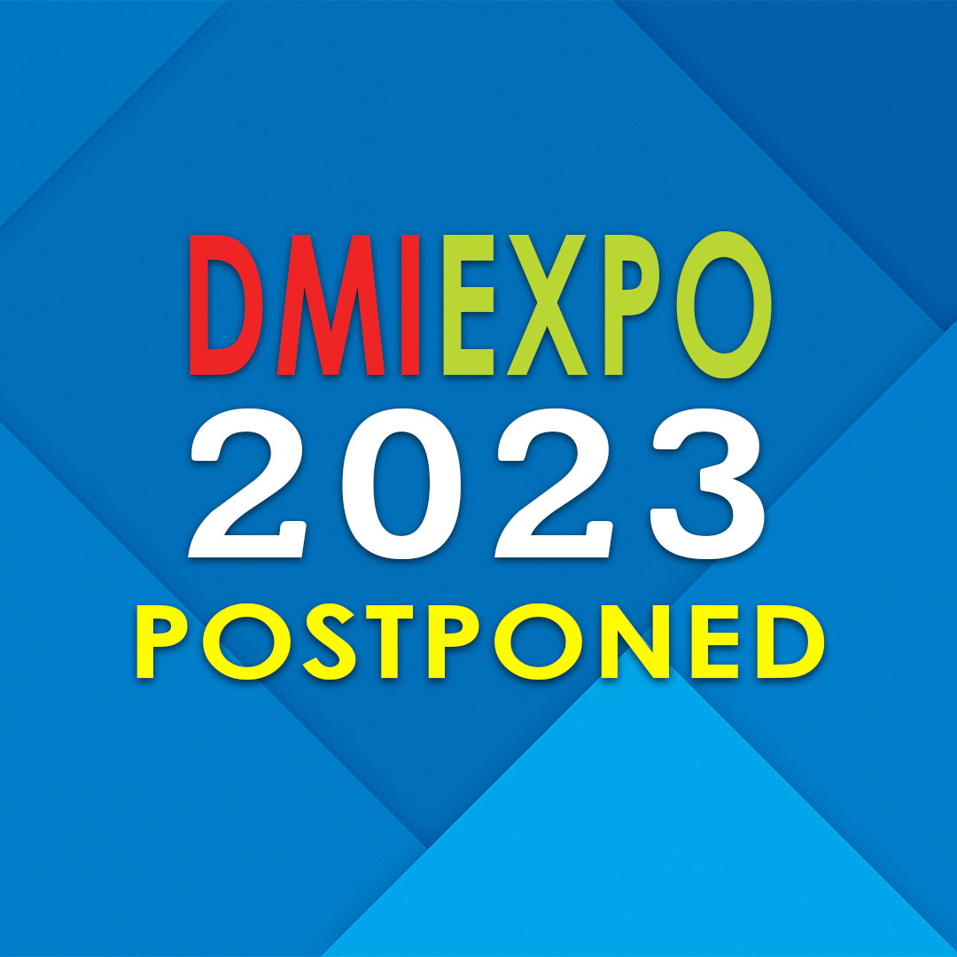 DMIEXPO 2023 POSTPONED